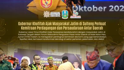 Gubernur Khofifah Silaturahmi dengan Masyarakat Jatim di Sulteng, Perkuat Jejaring dan Kemitraan Perdagangan Antar Daerah