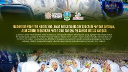 Jelang Hari Santri ke-10 Gubernur Khofifah Hadiri Lirboyo Bersholawat Bersama Habib Syech, Jadikan Momentum Meneguhkan Peran Santri Mengawal Indonesia Menuju Peradaban Dunia