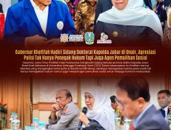 Gubernur Khofifah Hadiri Sidang Doktoral Kapolda Jabar di UNAIR, Apresiasi Desertasi : Polisi Tak Hanya Penegak Hukum Tapi Juga Agen Pemulihan Sosial