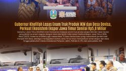 Gubernur Khofifah Berangkatkan Enam Truk Produk Ekspor IKM Desa Devisa Senilai Rp5,8 Miliar