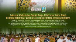 Ribuan Masyarakat Jatim bersama Gubernur Khofifah Gelar Shalat Ghaib di Masjid Al-Akbar Surabaya bagi Korban Bencana Sumatera