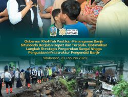 Gubernur Khofifah Pastikan Penanganan Banjir di Situbondo Cepat dan Terpadu, Optimalkan Langkah Strategis Pengerukan Sungai hingga Penguatan Infrastruktur Pengendali Banjir