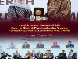 Gubernur Khofifah Menjadi Pembicara Kunci Sarasehan Nasional MPR RI Tentang Obligasi Daerah, Paparkan Creative Financing Jadi Inovasi Perkuat Kemandirian Fiskal Daerah