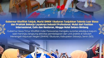 Gubernur Khofifah Takjub Talenta Murid SMKN 1 Buduran, Praktik Kerja Tunjukkan Standar Industri Profesional