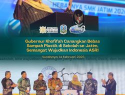 Gubernur Khofifah Ajak Sekolah di Jatim Bebas Sampah Plastik, Wujudkan Lingkungan Bersih dan Sehat