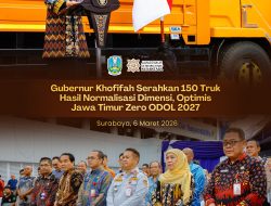Gubernur Khofifah Optimistis Target Zero ODOL 2027 Tercapai, Serahkan Truk yang Telah Dinormalisasi Dimensinya