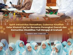 Spirit Inklusivitas Ramadhan, Gubernur Khofifah Gelar Khotmil Qur’an Bersama Perangkat Daerah dan Komunitas Disabilitas Tuli Mengaji di Grahadi