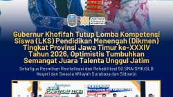 Gubernur Khofifah Resmi Tutup LKS Dikmen Jatim 2026, Dorong Lahirnya Talenta Unggul Berprestasi