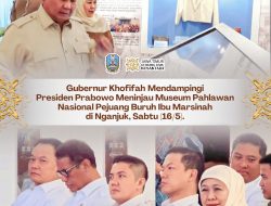Gubernur Khofifah Dampingi Prabowo Subianto Resmikan Museum Pahlawan Nasional Marsinah dan Rumah Singgah