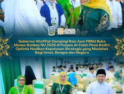 Gubernur Khofifah : Munas-Konbes NU 2026 di Ploso Membahas Berbagai Hal Strategis Digital Ekosistem Dan Penguatan Sosial Keagamaan