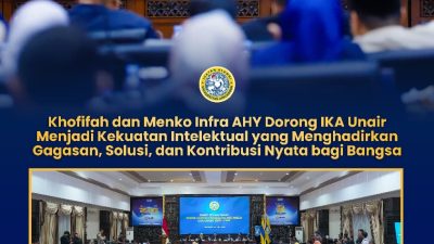 Khofifah dan Menko AHY Hadiri Rakor Dewan Pakar PP IKA UNAIR, Dorong Alumni Bergerak Inovatif dan Berdampak untuk Bangsa