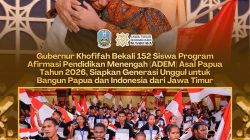Gubernur Khofifah Sambut 152 Murid ADEM Papua di Jawa Timur, Tegaskan Komitmen Cetak SDM Unggul Berdaya Saing Global