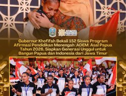 Gubernur Khofifah Sambut 152 Murid ADEM Papua di Jawa Timur, Tegaskan Komitmen Cetak SDM Unggul Berdaya Saing Global