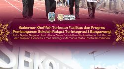 Gubernur Khofifah Terkesan Fasilitas dan Progres Pembangunan Sekolah Rakyat Terintegrasi 1 Banyuwangi, Bukti Nyata Negara Hadir Siapkan Generasi Emas Sekaligus Putus Mata Rantai Kemiskinan