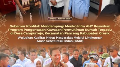 Gubernur Khofifah Mendampingi Menko Infra AHY Resmikan Program Pengentasan Kawasan Permukiman Kumuh Terpadu di Gresik, Wujudkan Kualitas Hidup Masyarakat Melalui Lingkungan ASRI