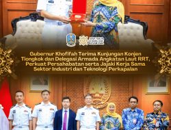 Gubernur Khofifah Terima Delegasi Armada Angkatan Laut RRT, Perkuat Persahabatan dan Transfer Teknologi Industri Perkapalan