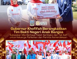 Gubernur Khofifah Berangkatkan Tim Bakti Negeri Anak Bangsa, Berbagi Kebahagiaan untuk Keluarga Pahlawan dan Perintis Kemerdekaan