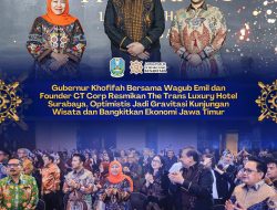 Gubernur Khofifah Resmikan The Trans Luxury Hotel Surabaya, Optimistis Jadi Gravitasi MICE dan Penggerak Ekonomi Jatim