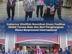 Gubernur Khofifah Resmikan Enam Fasilitas SMAN Taruna Nala dan Beri Penghargaan Siswa Berprestasi Internasional