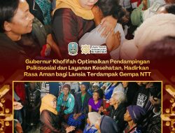 Gubernur Khofifah Harap Optimalkan Pendampingan Psikososial dan Layanan Kesehatan, Hadirkan Rasa Aman bagi Lansia Terdampak Gempa NTT