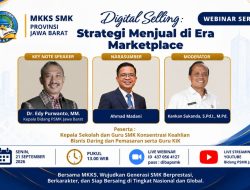 MKKS SMK Jawa Barat Perkuat Kompetensi Digital Selling