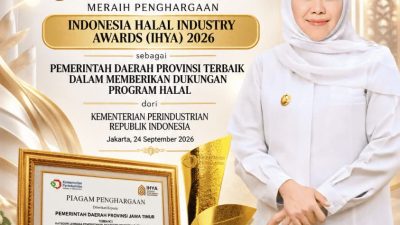 Pemprov Jatim Raih Terbaik I Indonesia Halal Industry Awards 2026, Gubernur Khofifah Dorong Ekosistem Halal Jatim Naik Kelas dan Tembus Pasar Global