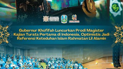 Gubernur Khofifah Luncurkan Prodi Magister Kajian Turats di UINSA, Pertama di Indonesia, Optimistis Jadi Referensi Keteduhan Islam Rahmatan Lil Alamin