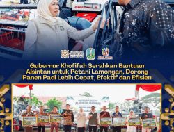 Bantu Petani Lamongan, Khofifah Serahkan Alsintan untuk Dorong Modernisasi Pertanian