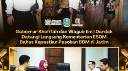 Khofifah-Emil Bahas Kepastian Pasokan BBM Jatim dengan Kementerian ESDM