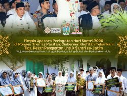 Hari Santri 2026 di Ponpes Tremas, Khofifah Tekankan Tiga Pesan Penguatan bagi Santri Jatim