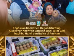 Khofifah Bagikan Paket Gizi bagi Ibu Hamil dan Balita di Pacitan, Perkuat Pencegahan Stunting