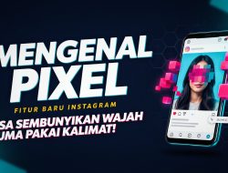 Fitur Pixel Instagram: Cara Sembunyikan Wajah Pakai Kalimat